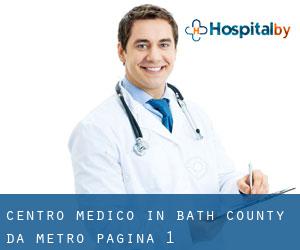 Centro Medico in Bath County da metro - pagina 1