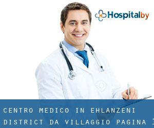 Centro Medico in Ehlanzeni District da villaggio - pagina 1