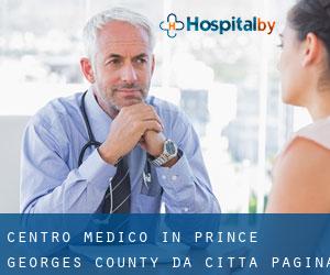 Centro Medico in Prince Georges County da città - pagina 1