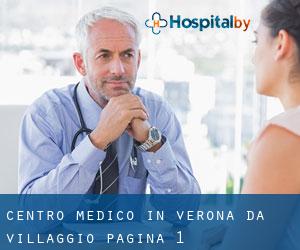 Centro Medico in Verona da villaggio - pagina 1