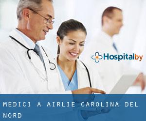 Medici a Airlie (Carolina del Nord)
