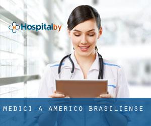 Medici a Américo Brasiliense