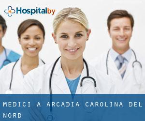 Medici a Arcadia (Carolina del Nord)