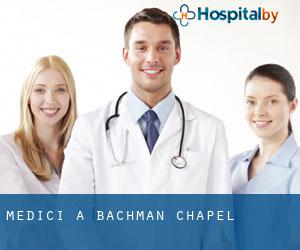 Medici a Bachman Chapel