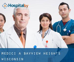Medici a Bayview Heights (Wisconsin)