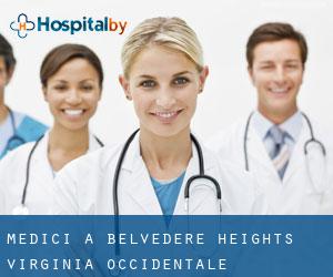 Medici a Belvedere Heights (Virginia Occidentale)