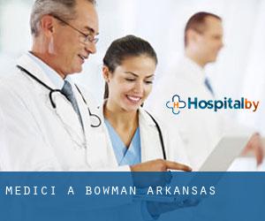 Medici a Bowman (Arkansas) Medici a Bowman (Arkansas)