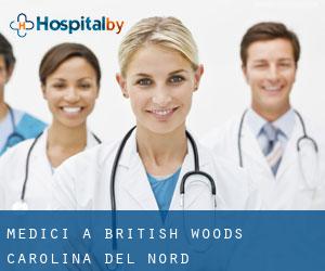Medici a British Woods (Carolina del Nord)