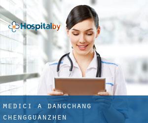 Medici a Dangchang Chengguanzhen
