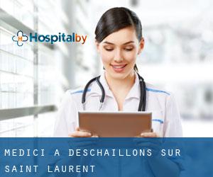 Medici a Deschaillons-sur-Saint-Laurent