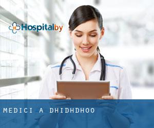 Medici a Dhidhdhoo Medici a Dhidhdhoo