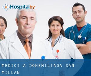 Medici a Donemiliaga / San Millán