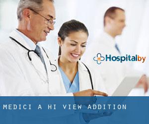 Medici a Hi-View Addition