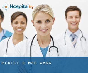 Medici a Mae Wang