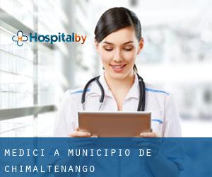 Medici a Municipio de Chimaltenango