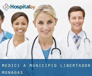 Medici a Municipio Libertador (Monagas)