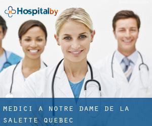 Medici a Notre-Dame-de-la-Salette (Quebec)