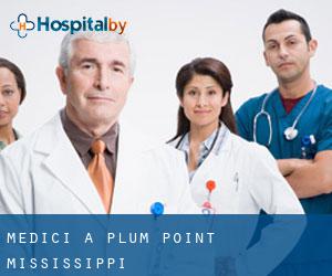 Medici a Plum Point (Mississippi)