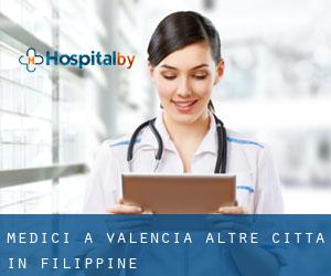 Medici a Valencia (Altre città in Filippine)