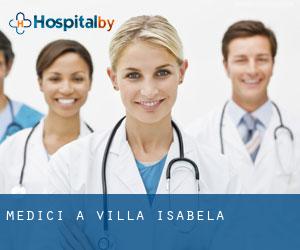 Medici a Villa Isabela