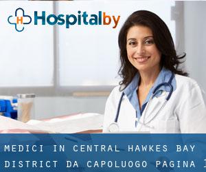 Medici in Central Hawke's Bay District da capoluogo - pagina 1