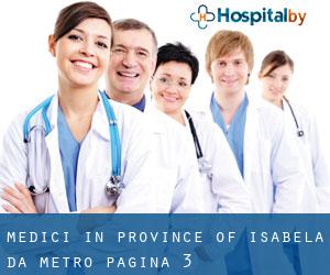 Medici in Province of Isabela da metro - pagina 3