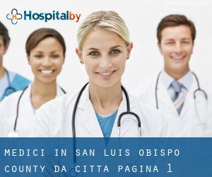 Medici in San Luis Obispo County da città - pagina 1
