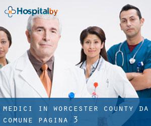 Medici in Worcester County da comune - pagina 3