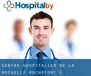 Centre Hospitalier de la Rochelle (Rochefort) #1