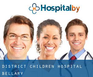 DISTRICT Children HOSPITAL (Bellary)