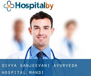 Divya Sanjeevani Ayurveda Hospital (Mandi)
