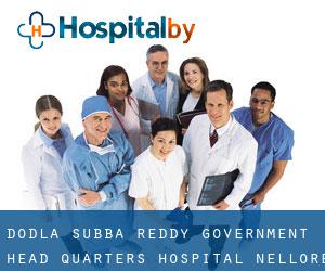 Dodla Subba Reddy Government Head Quarters Hospital (Nellore)