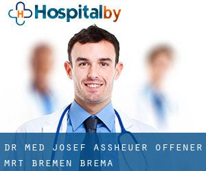 Dr. med. Josef Assheuer - offener MRT Bremen (Brema)