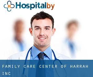 Family Care Center of Harrah Inc
