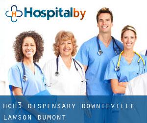 HCH3 Dispensary (Downieville-Lawson-Dumont)