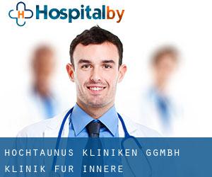 Hochtaunus-Kliniken gGmbH Klinik für Innere Medizin/Schwerpunkt (Bad Homburg)