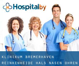 Klinikum Bremerhaven Reinkenheide Hals-Nasen-Ohren-Klinik (Schiffdorf)