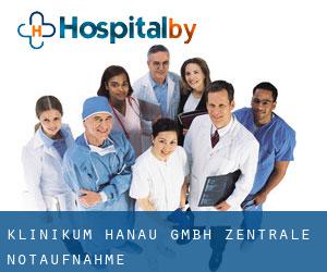 Klinikum Hanau GmbH Zentrale Notaufnahme