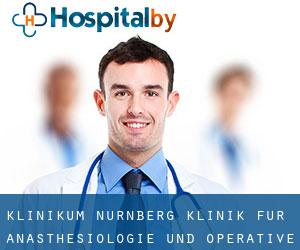 Klinikum Nürnberg Klinik für Anästhesiologie und operative (Altenfurt)