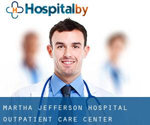Martha Jefferson Hospital: Outpatient Care Center (Glenorchy)