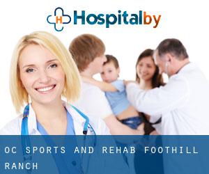 OC Sports and Rehab (Foothill Ranch)
