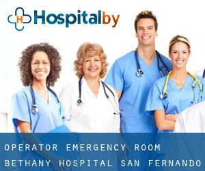 Operator Emergency Room - Bethany Hospital (San Fernando)
