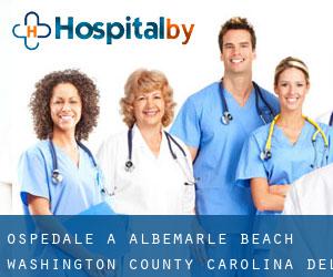 ospedale a Albemarle Beach (Washington County, Carolina del Nord)