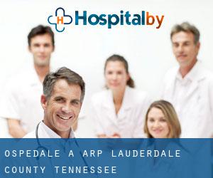 ospedale a Arp (Lauderdale County, Tennessee)