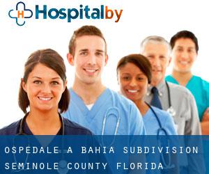 ospedale a Bahia Subdivision (Seminole County, Florida)