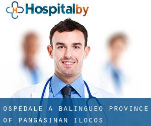 ospedale a Balingueo (Province of Pangasinan, Ilocos)