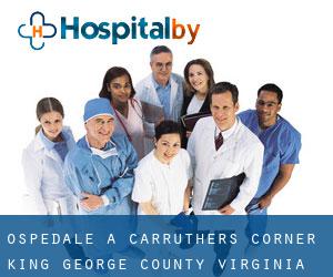 ospedale a Carruthers Corner (King George County, Virginia)