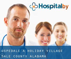 ospedale a Holiday Village (Dale County, Alabama)