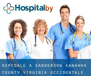 ospedale a Sanderson (Kanawha County, Virginia Occidentale)