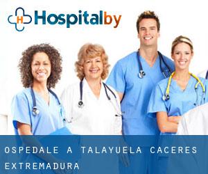 ospedale a Talayuela (Caceres, Extremadura)